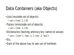 Data Containers (aka Objects)